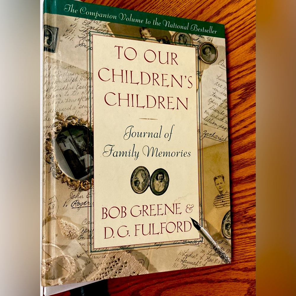 💕📖🖋️TO OUR CHILDREN’S CHILDREN✒️📖💕Journal of Family Memories🌻💕🏡💕🌻NWT❣️
